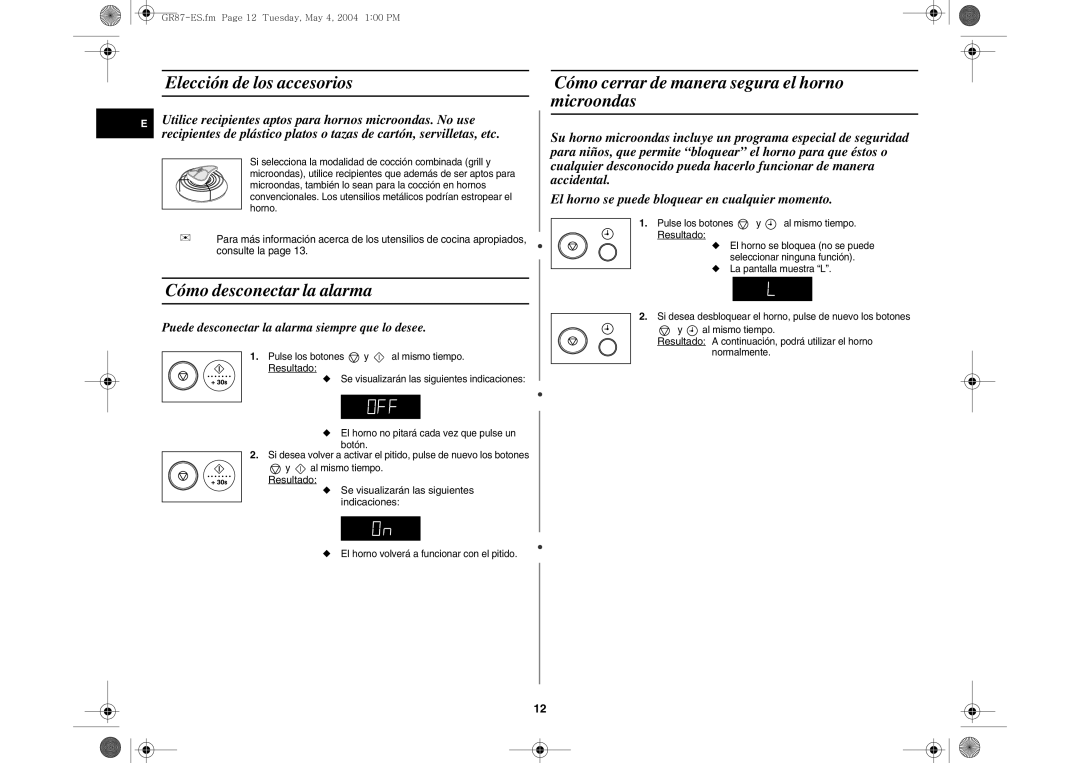 Samsung GR87/XEC Elección de los accesorios, Cómo desconectar la alarma, Cómo cerrar de manera segura el horno microondas 