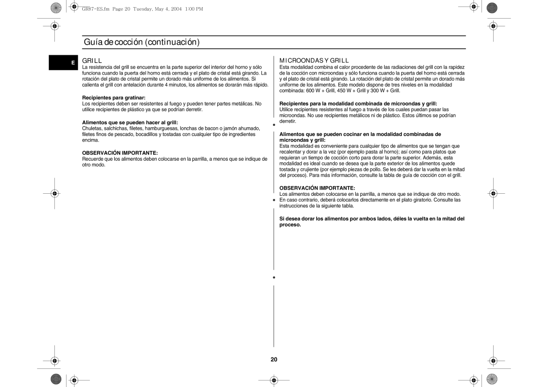 Samsung GR87/XEC manual Grill, Recipientes para gratinar, Alimentos que se pueden hacer al grill, Observación Importante 