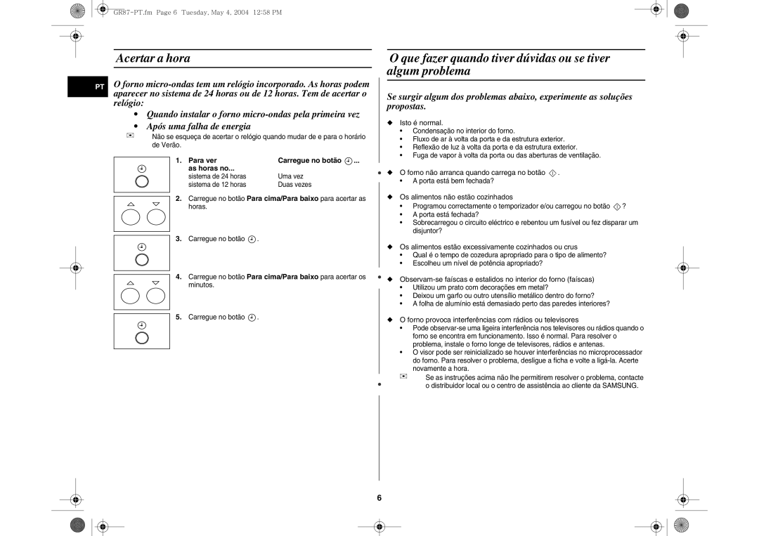 Samsung GR87/XEC, GR87-S/XEC manual Acertar a hora, Que fazer quando tiver dúvidas ou se tiver algum problema 