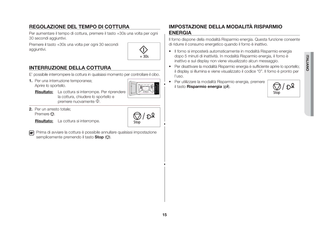 Samsung GS109FE-SS/XET manual Regolazione del tempo di cottura, Interruzione della cottura, Il tasto Risparmio energia 