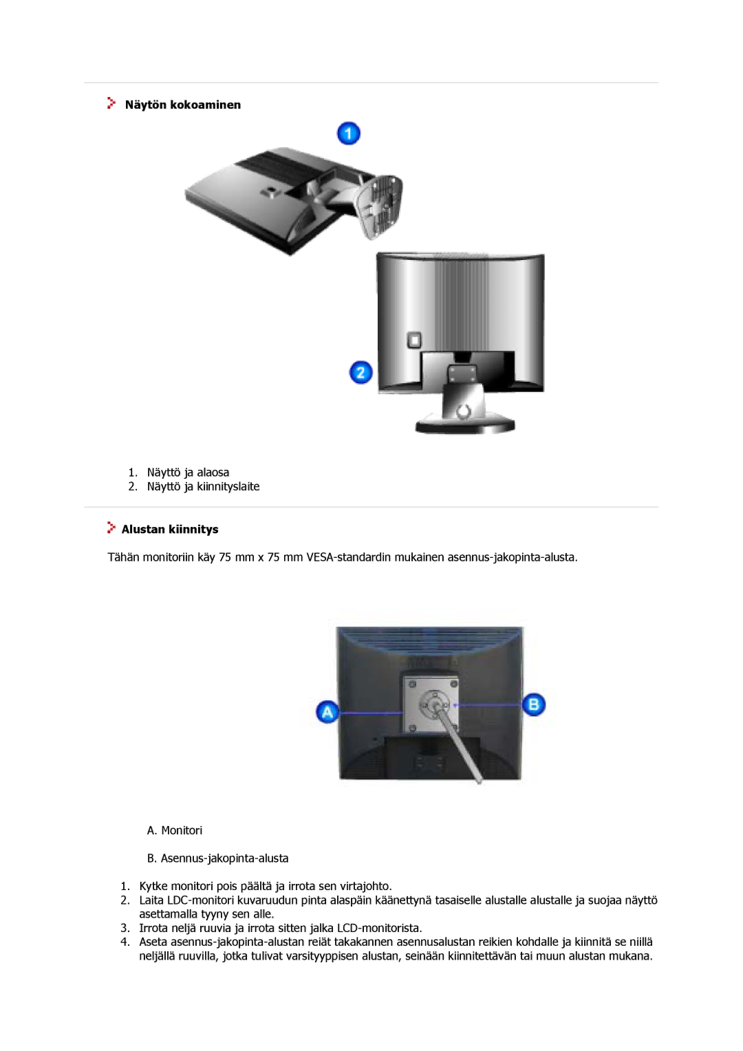 Samsung GS15MSSS/EDC, GS17MSSS/EDC, GS17VSSS/EDC manual Näytön kokoaminen, Alustan kiinnitys 