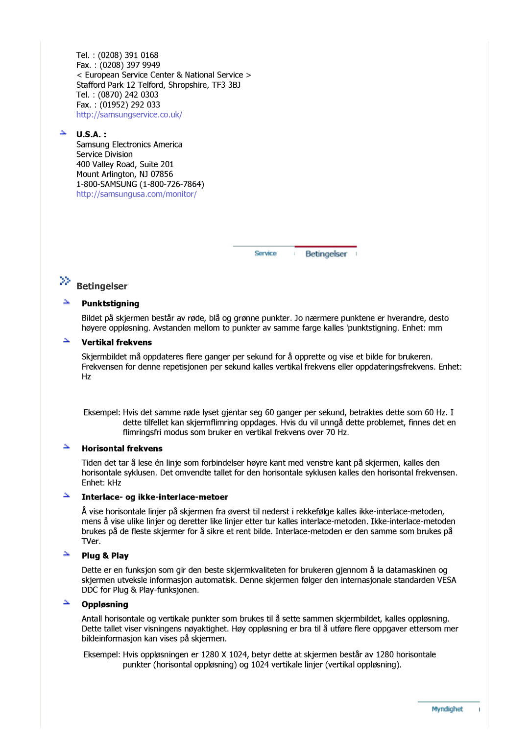 Samsung GS17VSSS/EDC, GS17MSSS/EDC, GS15MSSS/EDC manual Betingelser 