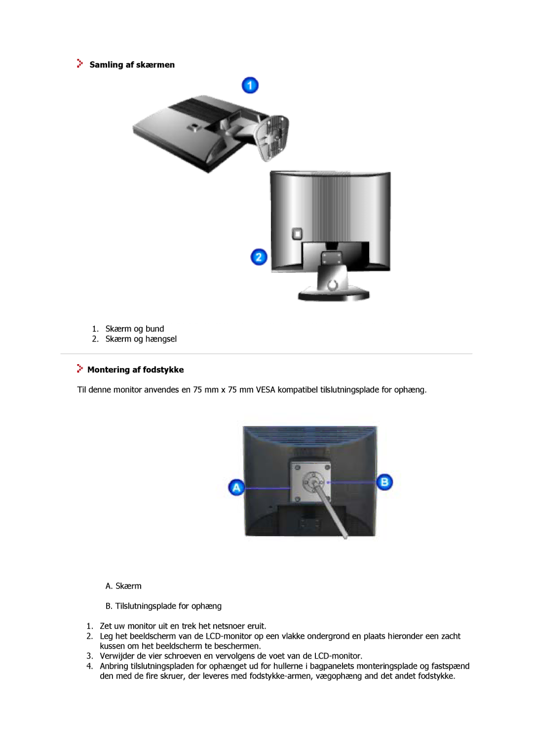 Samsung GS15MSSS/EDC, GS17MSSS/EDC, GS17VSSS/EDC manual Samling af skærmen, Montering af fodstykke 