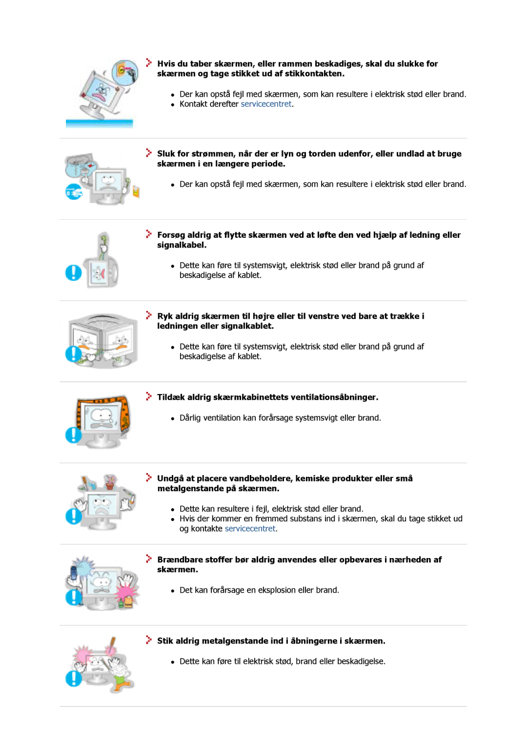 Samsung GS17MSSS/EDC, GS15MSSS/EDC, GS17VSSS/EDC manual Tildæk aldrig skærmkabinettets ventilationsåbninger 