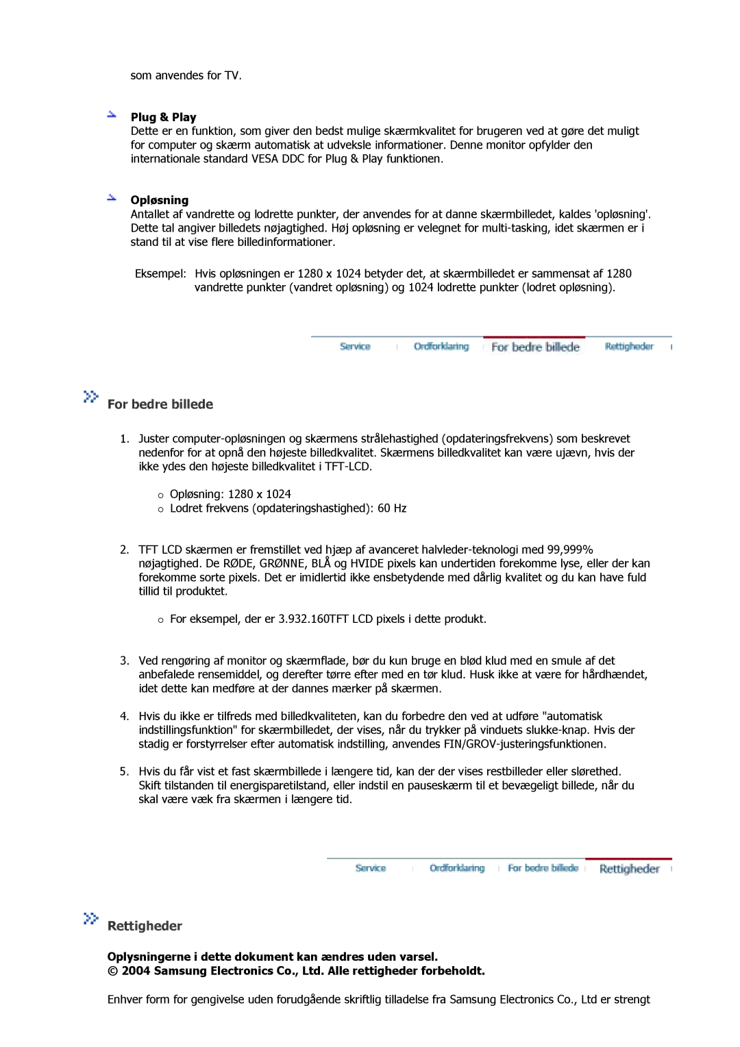 Samsung GS15MSSS/EDC, GS17MSSS/EDC, GS17VSSS/EDC manual For bedre billede, Rettigheder, Plug & Play, Opløsning 