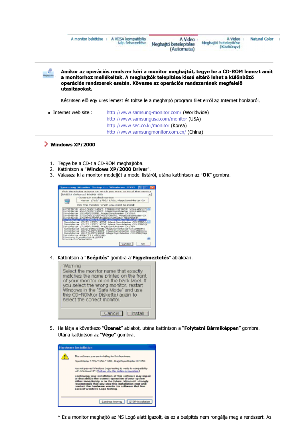 Samsung GS17MSSS/EDC, GS15MSSS/EDC, GS19MSSS/EDC, GS17VSSS/EDC, GS17VSSN/EDC manual Kattintson a Windows XP/2000 Driver 