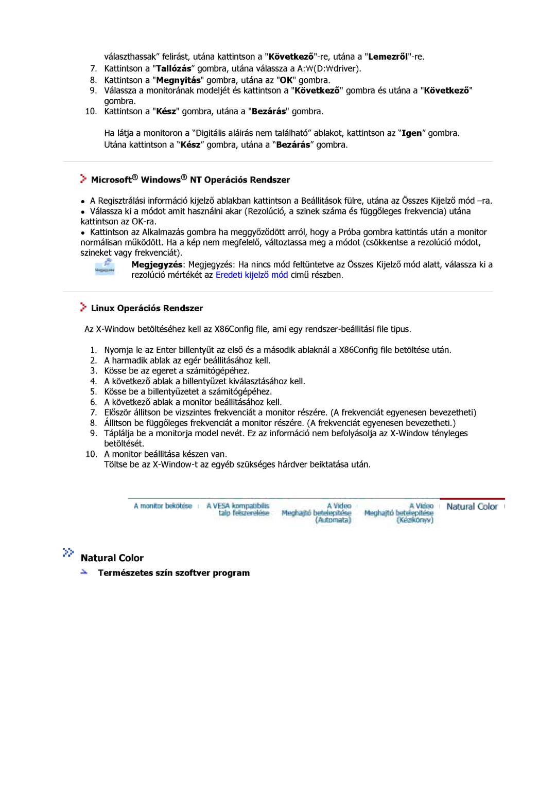 Samsung GS17VSSN/EDC, GS17MSSS/EDC manual Natural Color, Microsoft Windows NT Operációs Rendszer, Linux Operációs Rendszer 