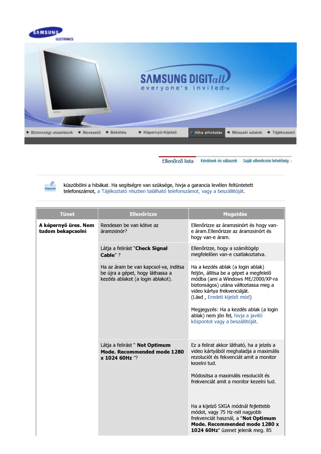 Samsung GS19MSSS/EDC, GS17MSSS/EDC, GS15MSSS/EDC, GS17VSSS/EDC, GS17VSSN/EDC, GS17CSSS/EDC manual Tünet Ellenőrizze, Megoldás 