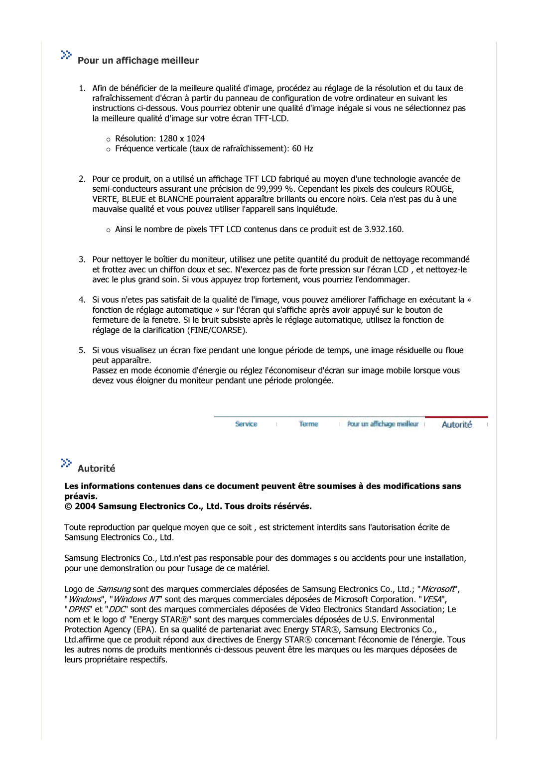 Samsung GY15VSSB/ZAT, GS17MSSS/EDC, GS15MSSS/EDC, GY15VSSN/XSE, GY15VSSB/XSE, GY15VSSS Pour un affichage meilleur, Autorité 