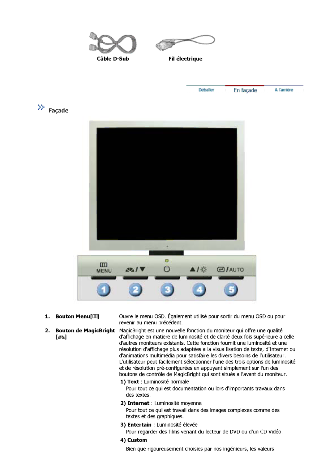 Samsung GY15VSSN/ZAT, GS17MSSS/EDC, GS15MSSS/EDC, GY15VSSN/XSE, GY15VSSB/XSE manual Façade, Câble D-Sub Fil électrique, Custom 