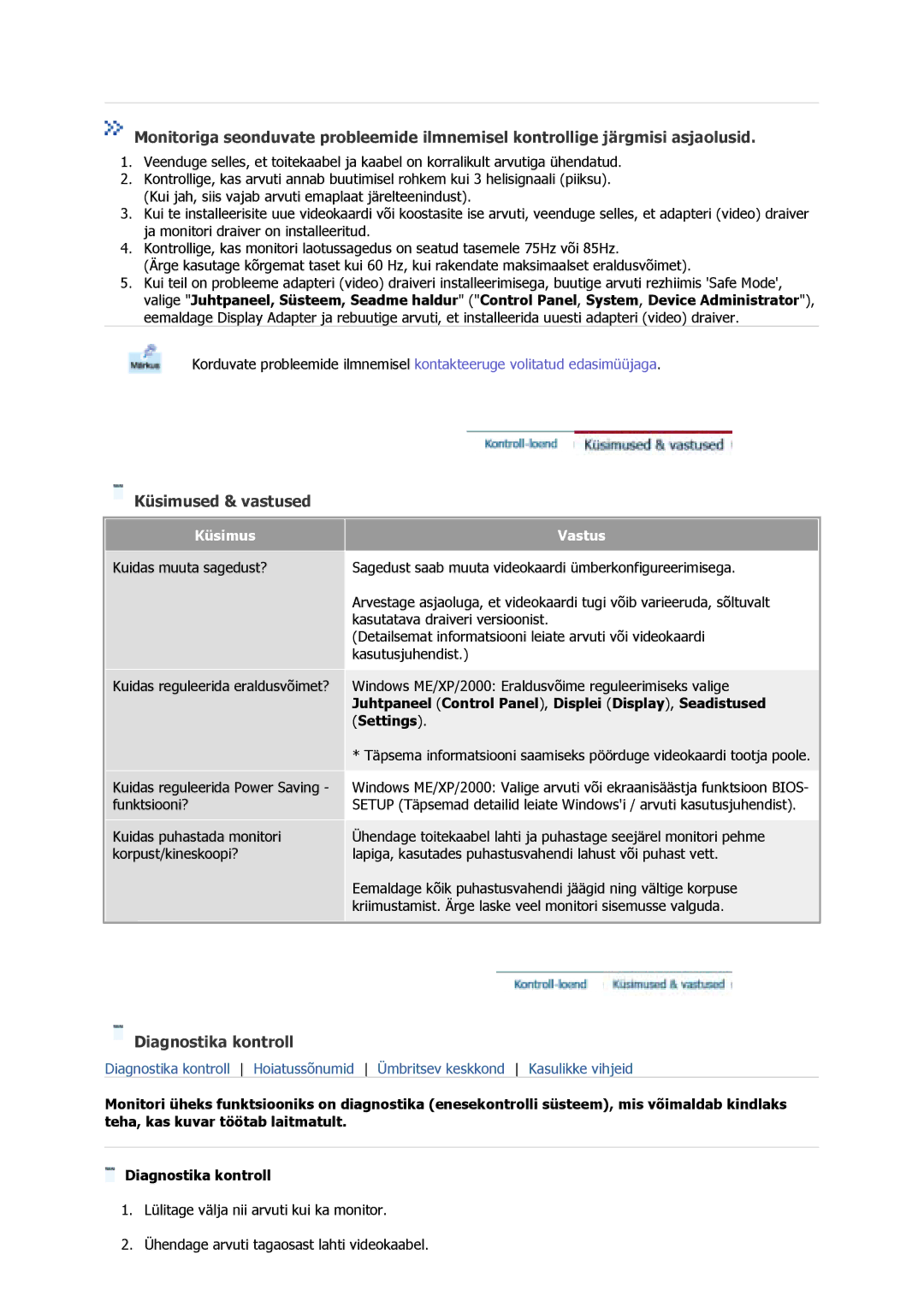 Samsung GS17CSSS/EDC, GS17VSSS/EDC, GS17VSSN/EDC manual Küsimused & vastused, Diagnostika kontroll, Küsimus Vastus, Settings 