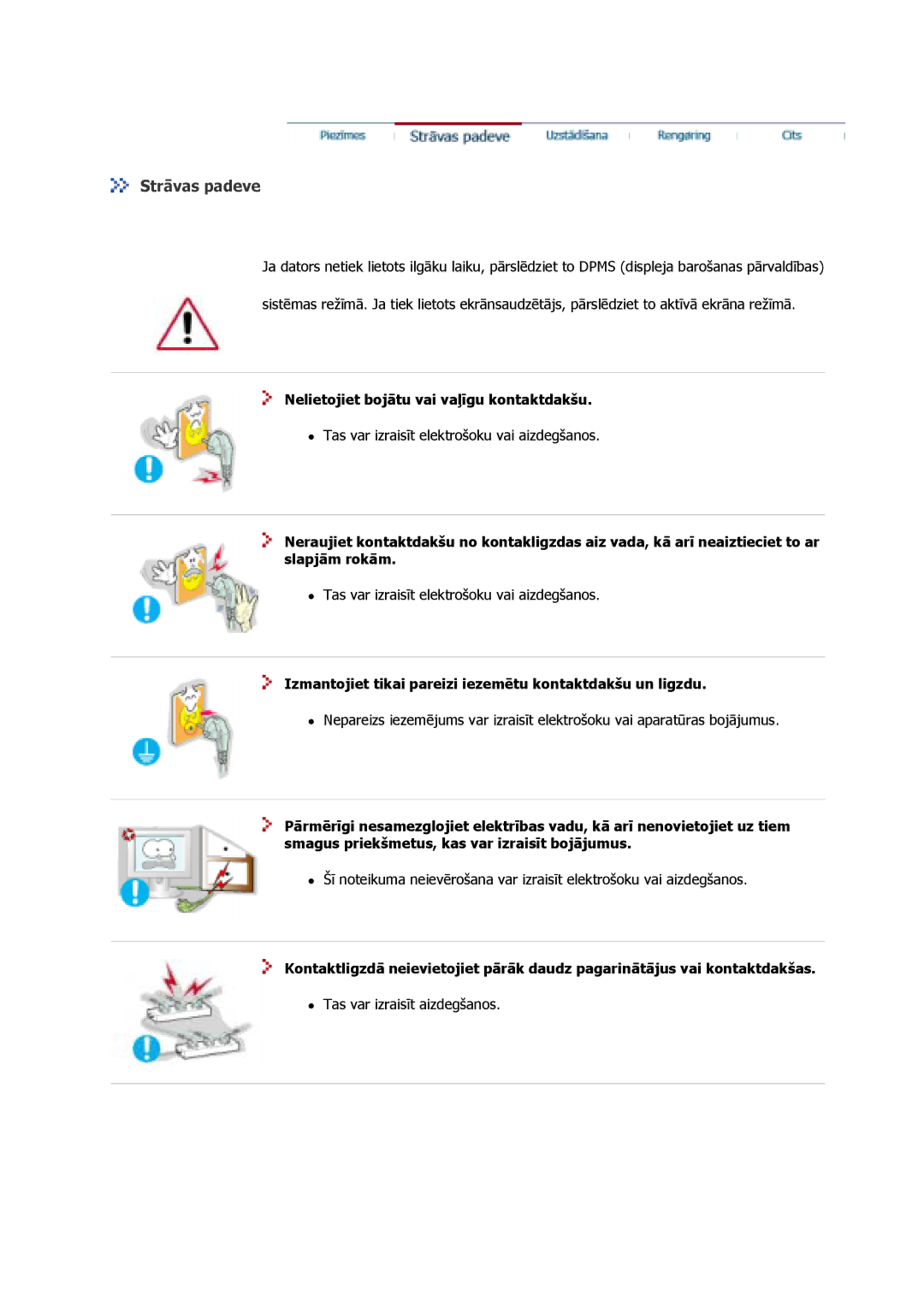 Samsung GS17VSSS/EDC, GS17VSSN/EDC, GS17CSSS/EDC manual Strāvas padeve, Nelietojiet bojātu vai vaļīgu kontaktdakšu 