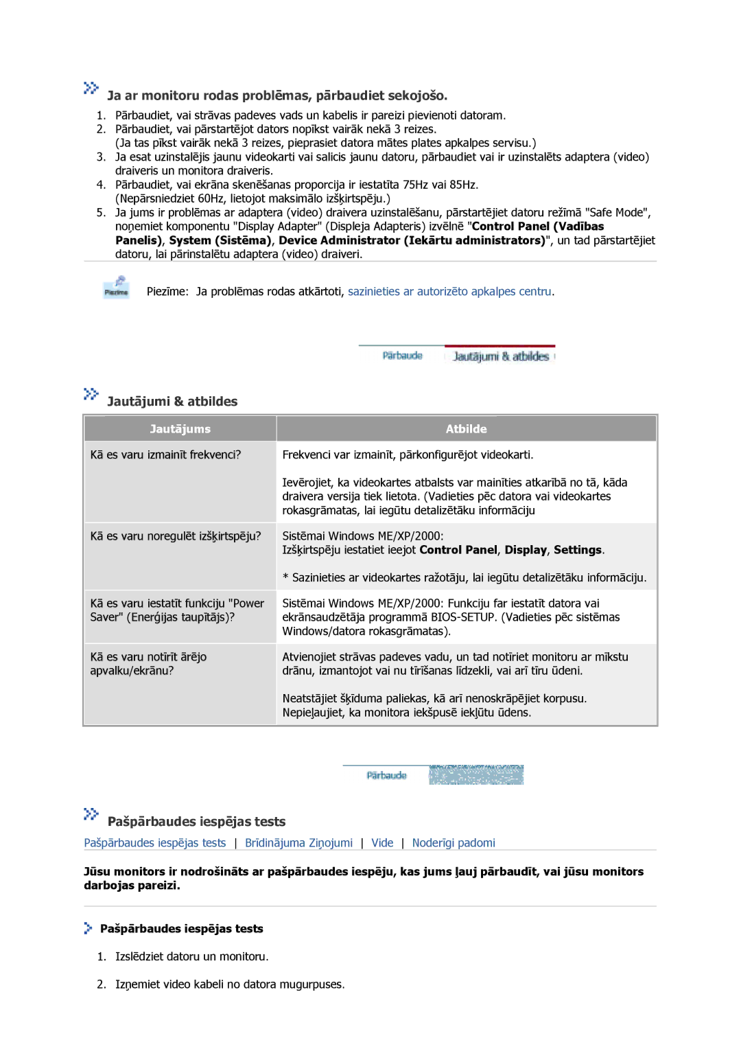 Samsung GS17VSSS/EDC manual Ja ar monitoru rodas problēmas, pārbaudiet sekojošo, Jautājumi & atbildes, Jautājums, Atbilde 