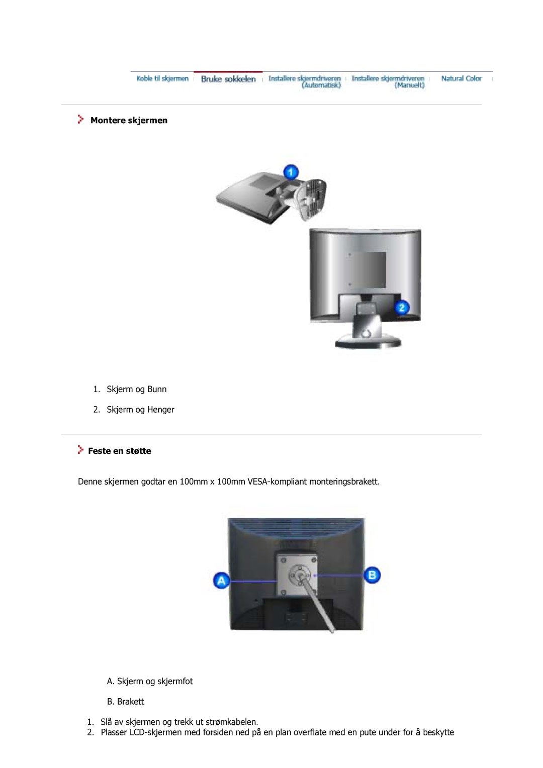 Samsung GS17VSSS/EDC manual Montere skjermen, Feste en støtte 