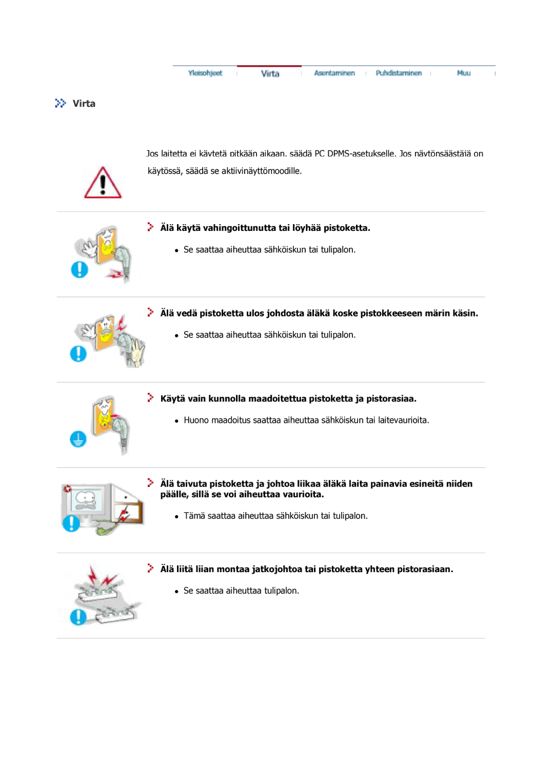 Samsung GS17VSSS/EDC manual Virta, Älä käytä vahingoittunutta tai löyhää pistoketta 