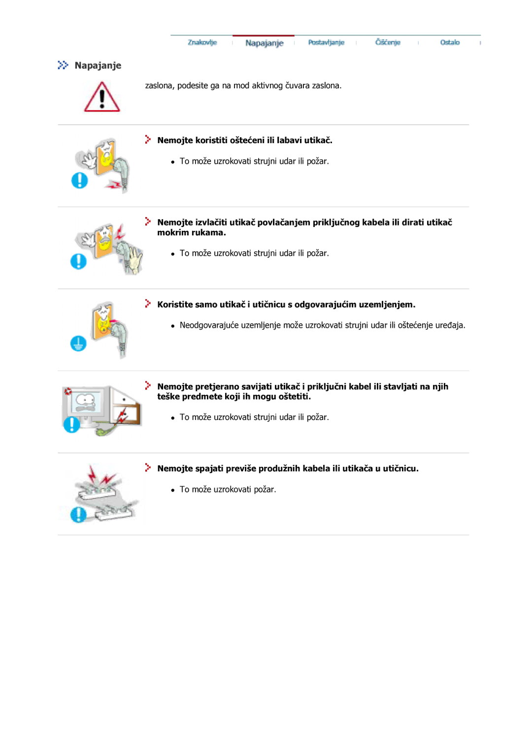 Samsung GS17VSSS/EDC manual Napajanje, Nemojte koristiti oštećeni ili labavi utikač 