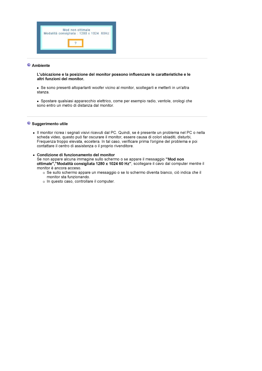 Samsung LS19MJAKSZ/EDC, GS17VSSSY/EDC, LS17MJAKSZ/CLT manual Suggerimento utile, Condizione di funzionamento del monitor 