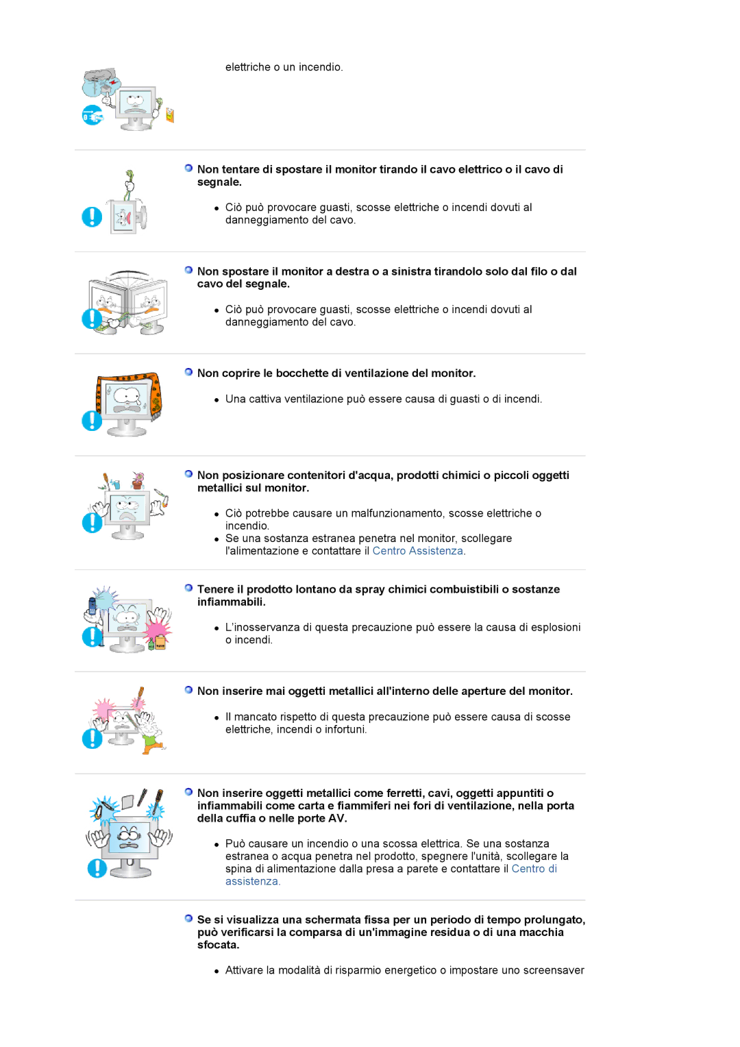 Samsung LS19MJAKSZ/EDC, GS17VSSSY/EDC, LS17MJAKSZ/CLT manual Non coprire le bocchette di ventilazione del monitor 