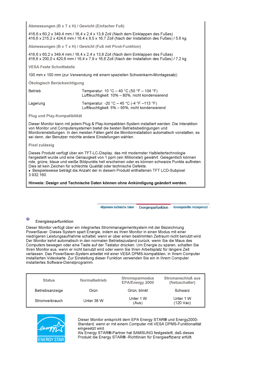 Samsung GS17VSSSY/EDC Abmessungen B x T x H / Gewicht Einfacher Fuß, Vesa Feste Schnittstelle, Ökologisch Berücksichtigung 