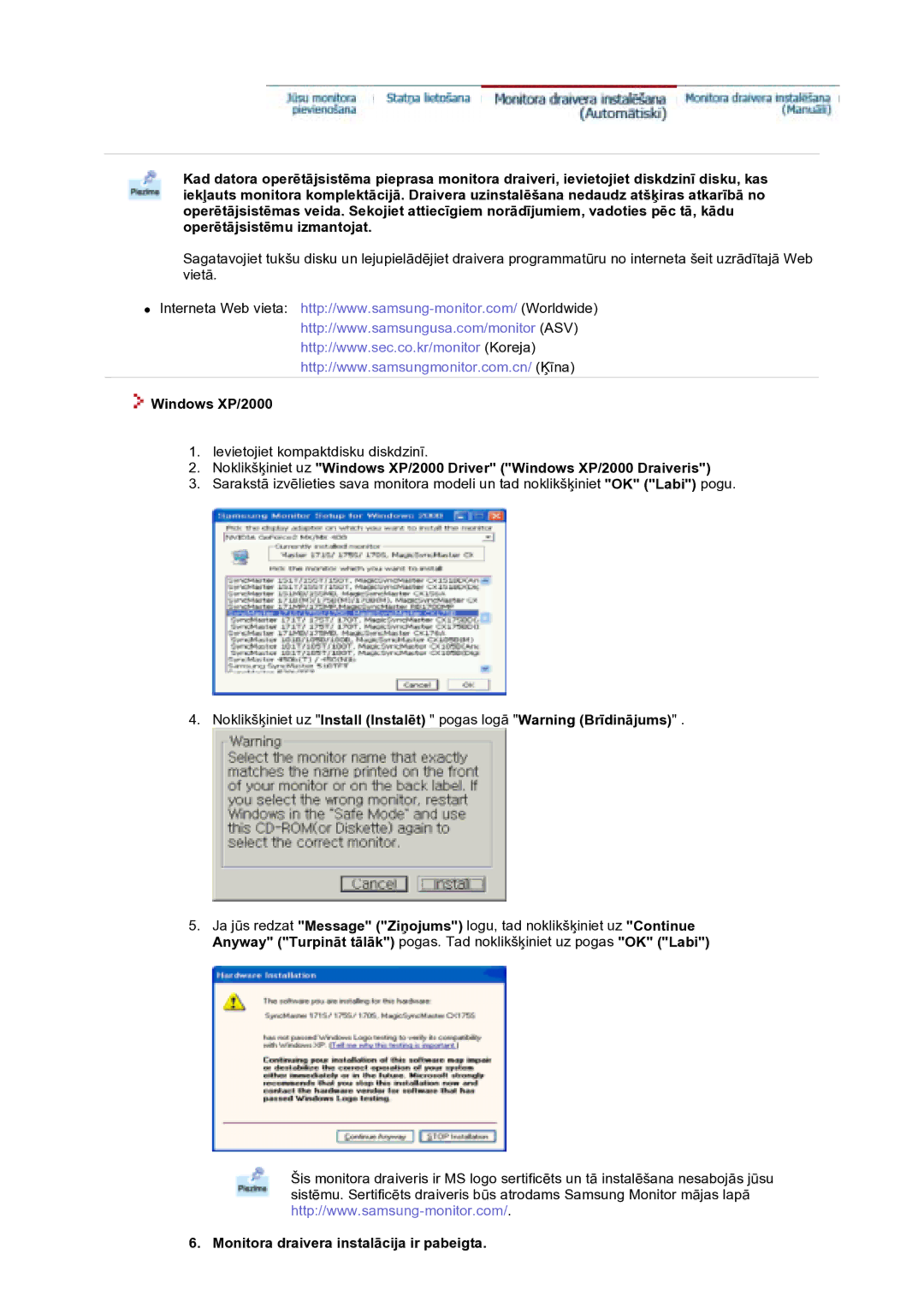 Samsung GS17VTSS/EDC manual Windows XP/2000, Monitora draivera instalācija ir pabeigta 