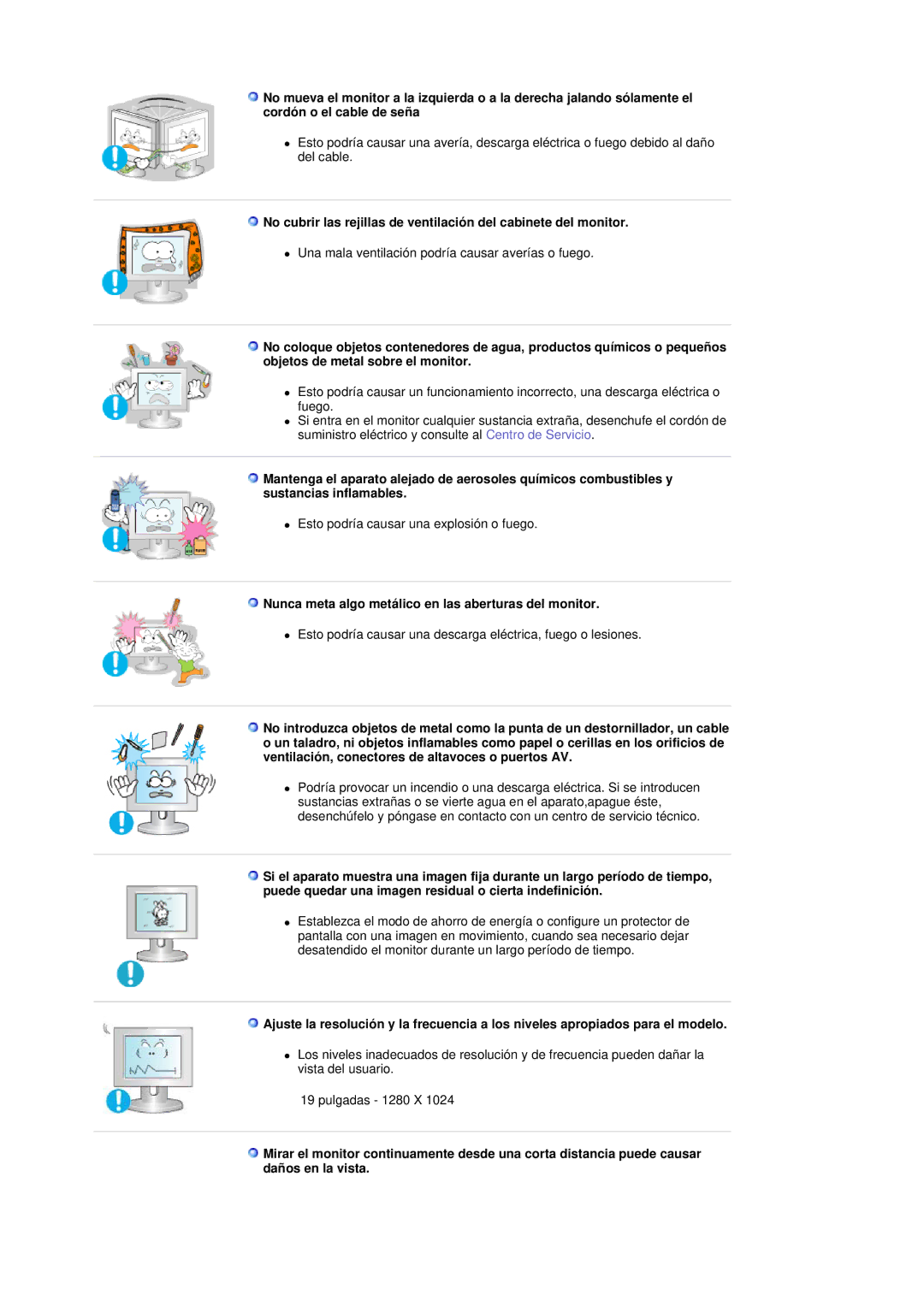 Samsung GS19ESSS/EDC manual Nunca meta algo metálico en las aberturas del monitor 