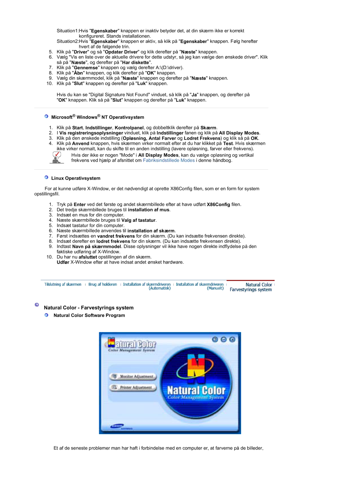 Samsung GS19ESSS/EDC manual Natural Color Farvestyrings system, Microsoft Windows NT Operativsystem, Linux Operativsystem 