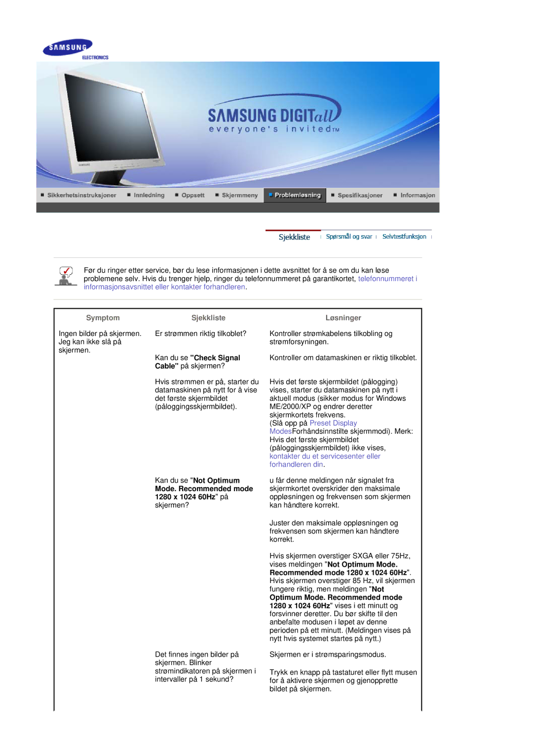 Samsung GS19ESSS/EDC manual Symptom, Sjekkliste, Kan du se Check Signal Cable på skjermen?, Løsninger 