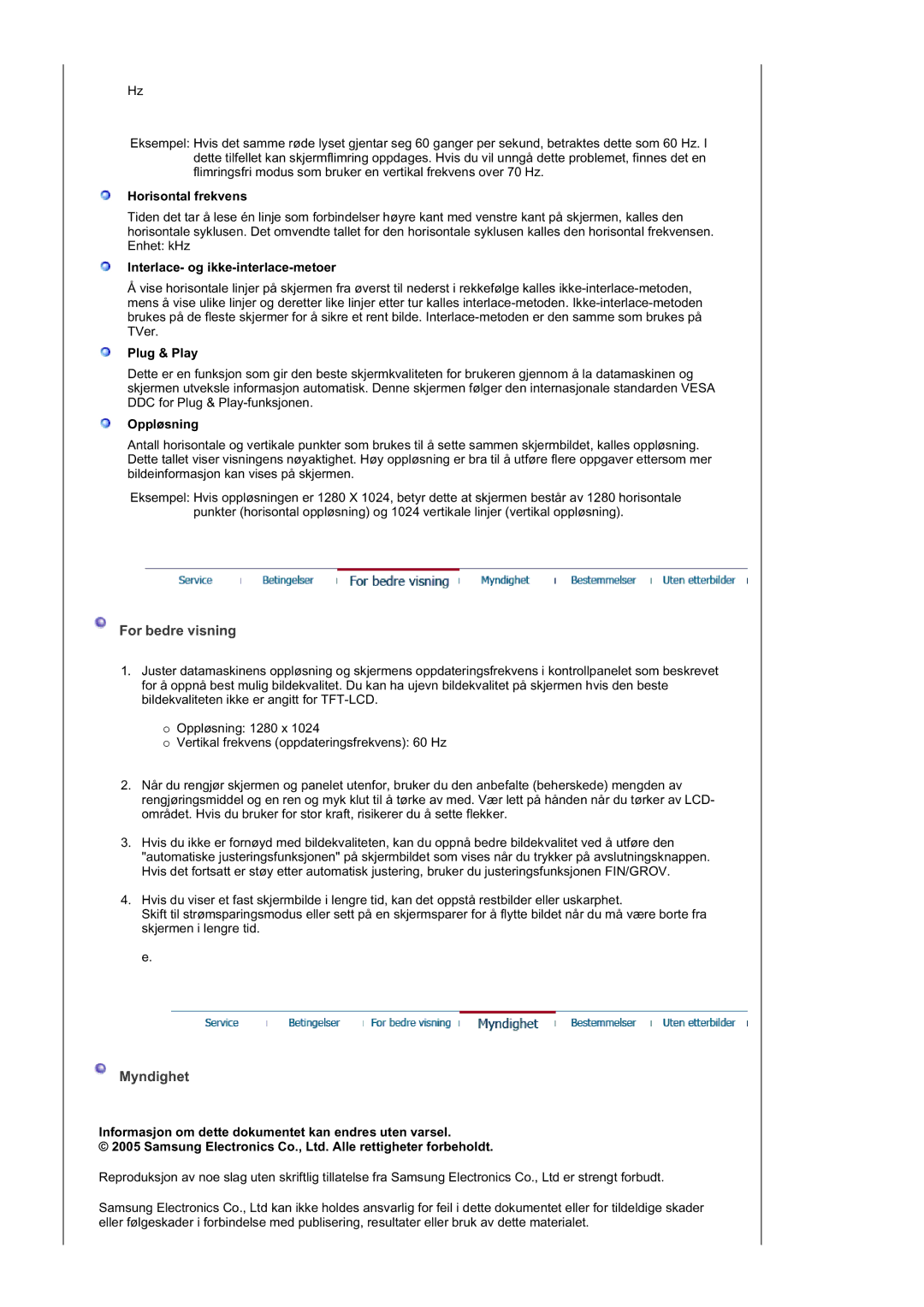 Samsung GS19ESSS/EDC manual For bedre visning, Myndighet 