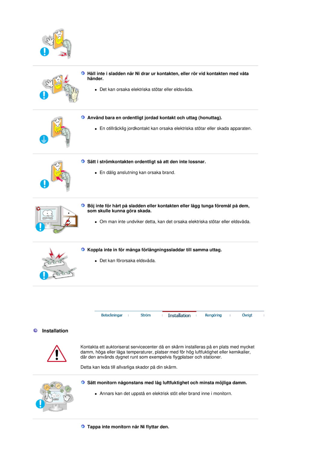 Samsung GS19ESSS/EDC manual Installation, Använd bara en ordentligt jordad kontakt och uttag honuttag 