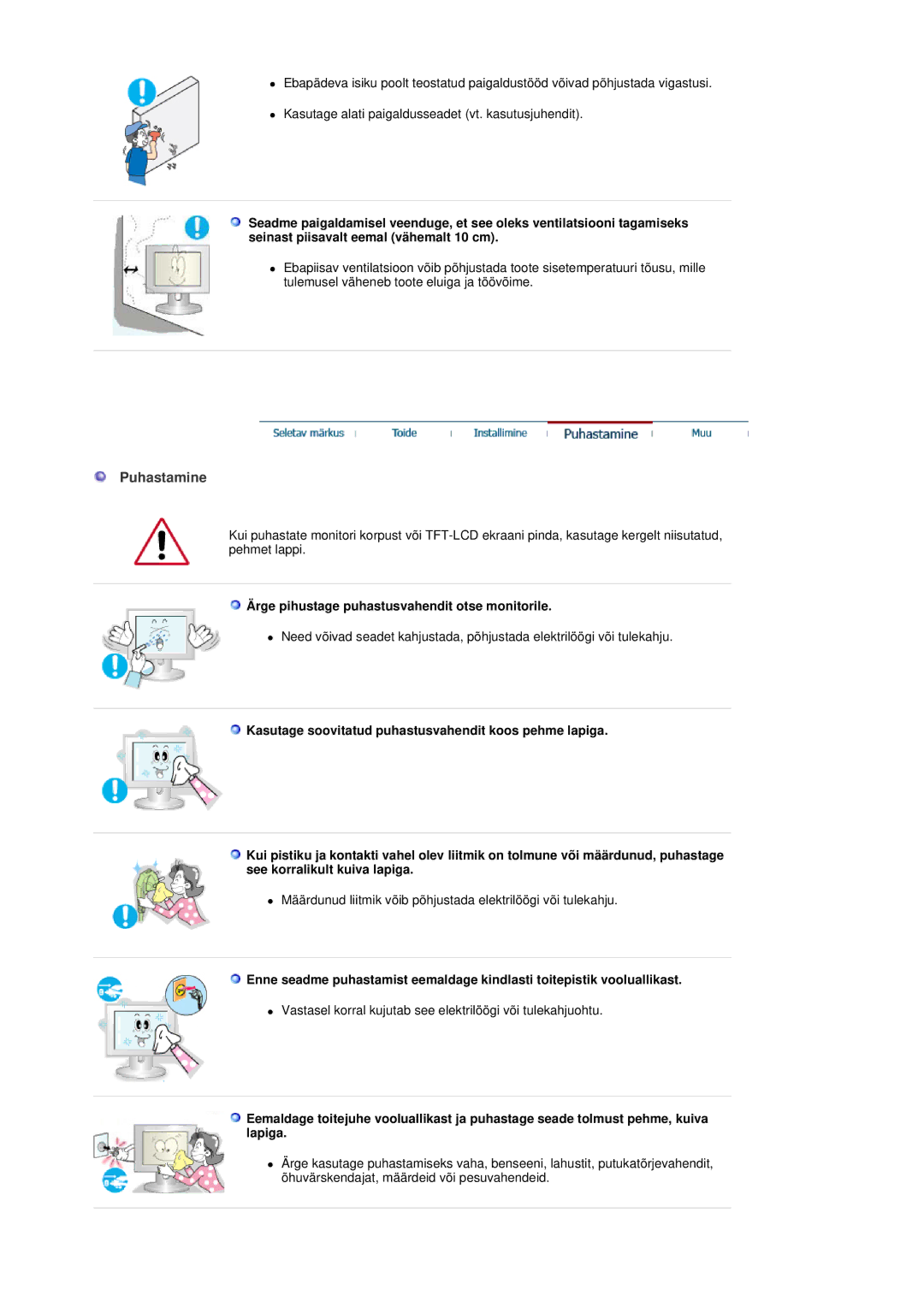 Samsung GS19ESSS/EDC manual Puhastamine, Ärge pihustage puhastusvahendit otse monitorile 