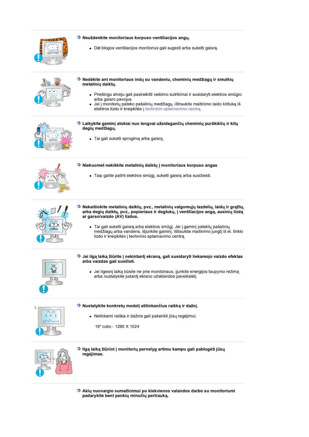 Samsung GS19ESSS/EDC manual Neuždenkite monitoriaus korpuso ventiliacijos angų 