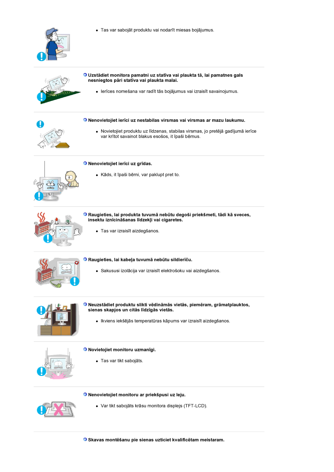 Samsung GS19ESSS/EDC manual Nenovietojiet ierīci uz grīdas, Raugieties, lai kabeļa tuvumā nebūtu sildierīču 