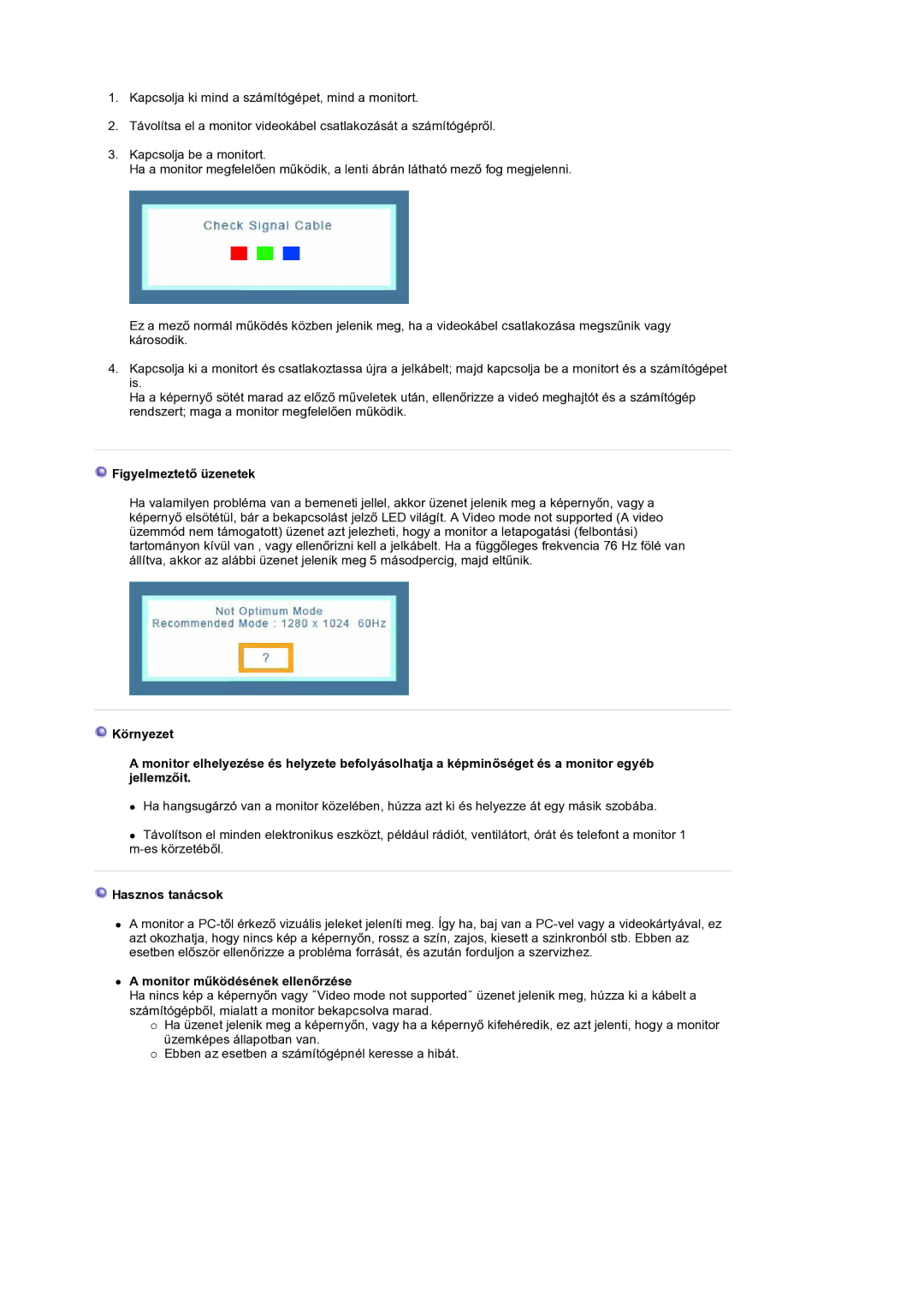 Samsung GS19ESSS/EDC manual Figyelmeztető üzenetek, Hasznos tanácsok, Monitor működésének ellenőrzése 