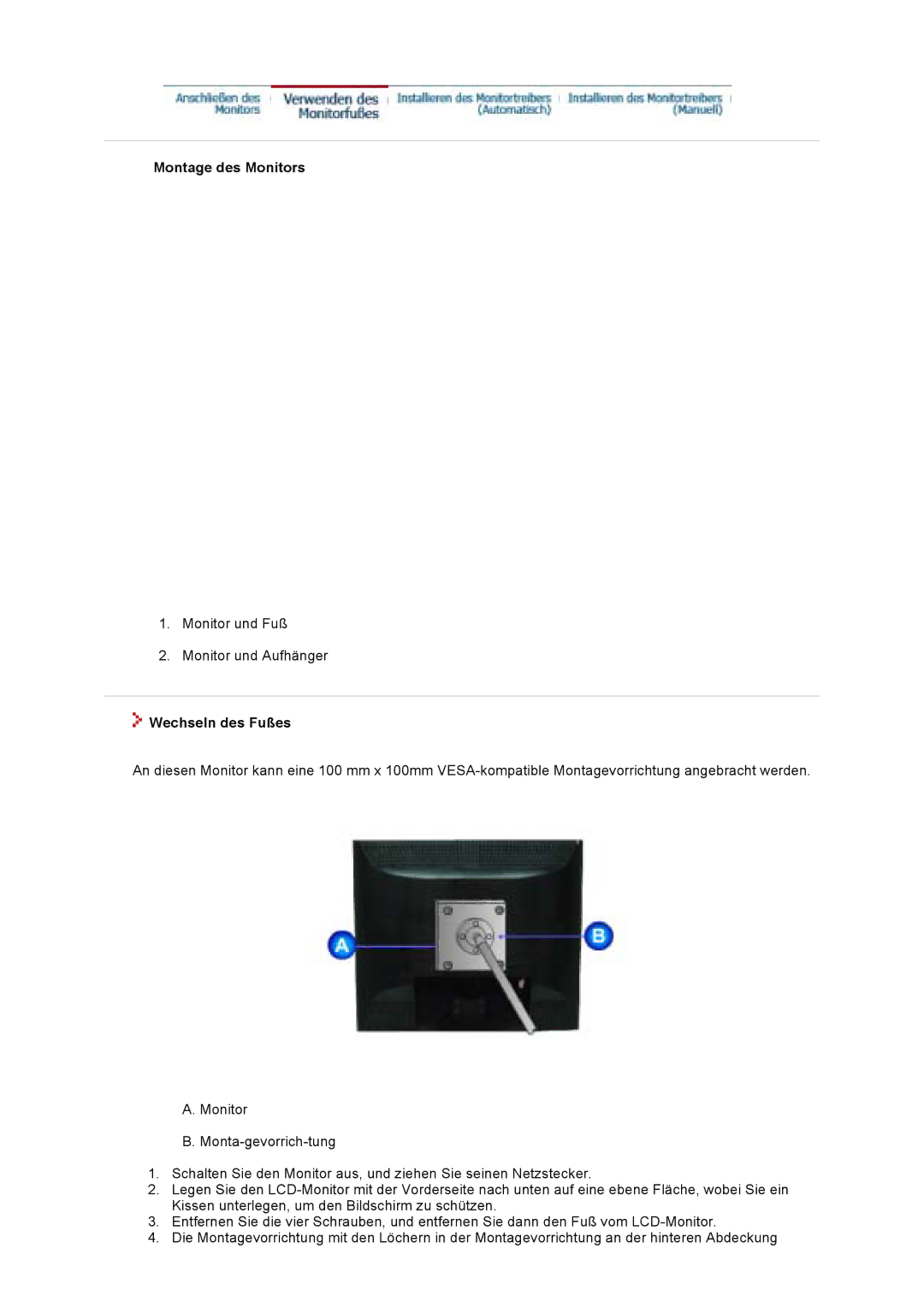 Samsung GS17VTSN/EDC, GS19VTSN/EDC, GS19VTSS/EDC, GS17VTSS/EDC manual Montage des Monitors, Wechseln des Fußes 