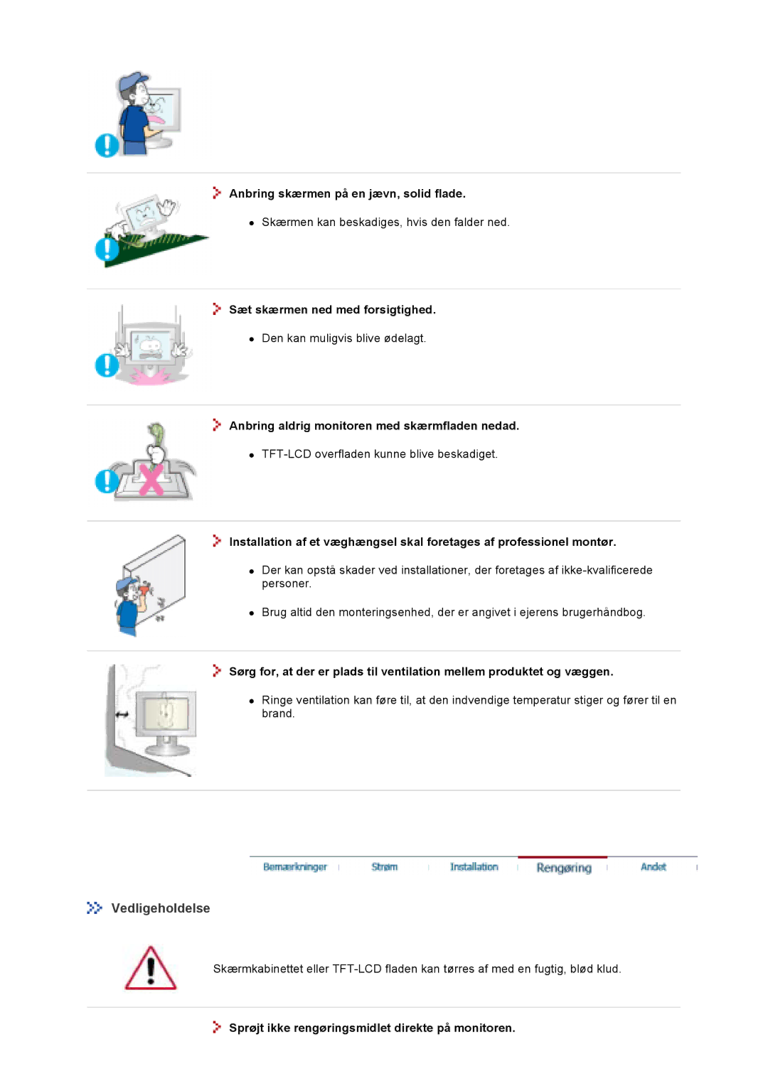 Samsung GS19VTSS/EDC manual Vedligeholdelse, Anbring skærmen på en jævn, solid flade, Sæt skærmen ned med forsigtighed 