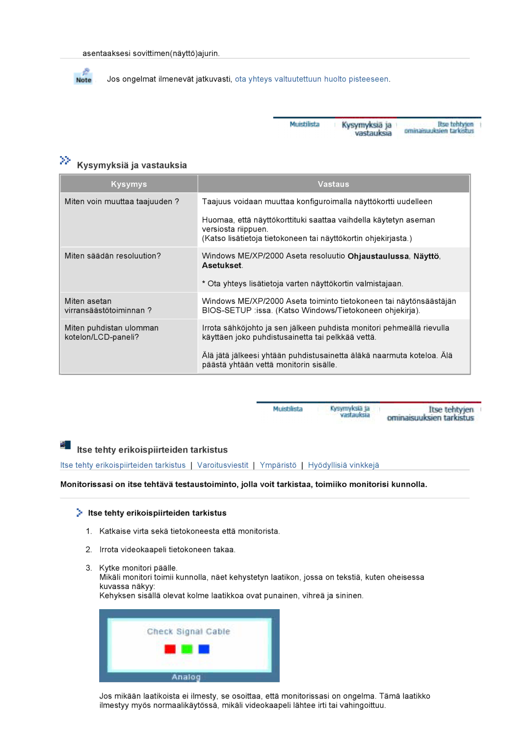 Samsung GS17VTSS/EDC, GS19VTSS/EDC manual Kysymyksiä ja vastauksia, Itse tehty erikoispiirteiden tarkistus, Kysymys, Vastaus 