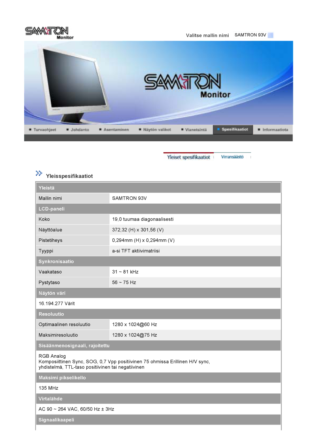 Samsung GS19VTSS/EDC, GS17VTSS/EDC manual Vaakataso 31 ~ 81 kHz Pystytaso 56 ~ 75 Hz 