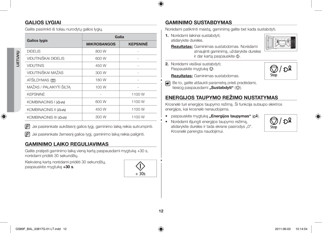 Samsung GS89F-1S/BAL Galios lygiai, Gaminimo laiko reguliavimas, Gaminimo sustabdymas, Energijos taupymo režimo nustatymas 