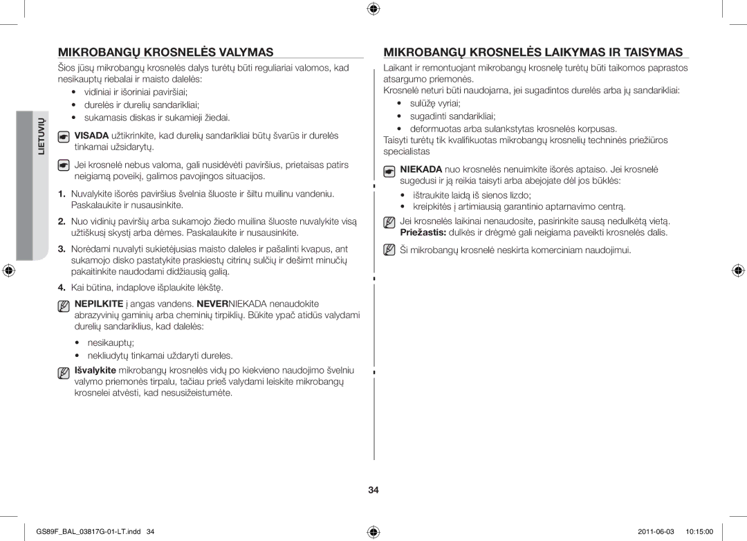 Samsung GS89F-1S/BAL manual Mikrobangų krosnelės valymas, Mikrobangų krosnelės laikymas ir taisymas 