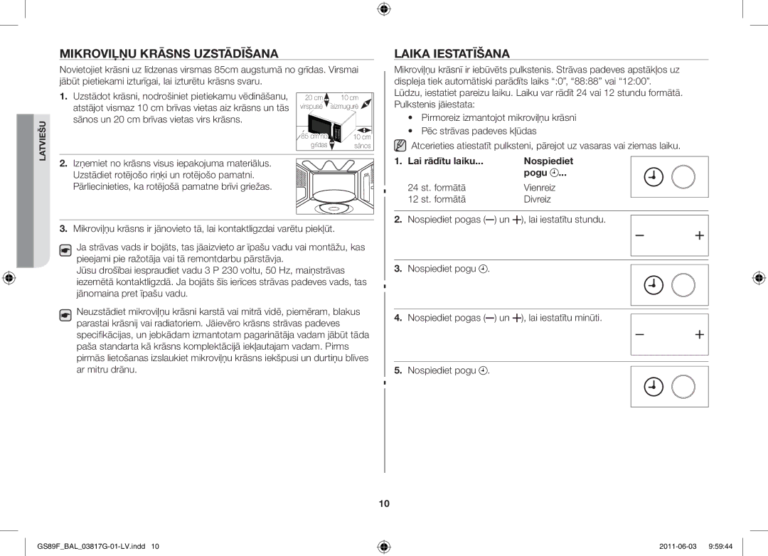 Samsung GS89F-1S/BAL Mikroviļņu krāsns uzstādīšana, Laika iestatīšana, Lai rādītu laiku Nospiediet Pogu, Nospiediet pogas 