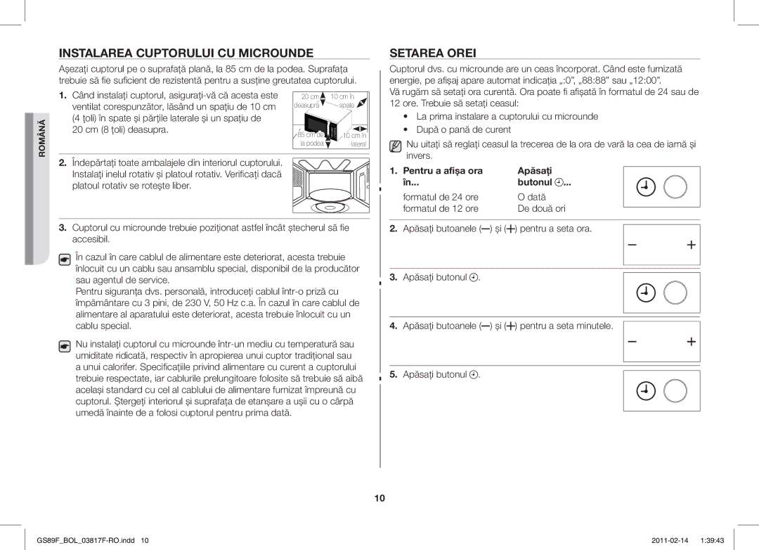 Samsung GS89F-1S/BOL manual Instalarea Cuptorului CU Microunde, Setarea Orei, Pentru a seta ora 