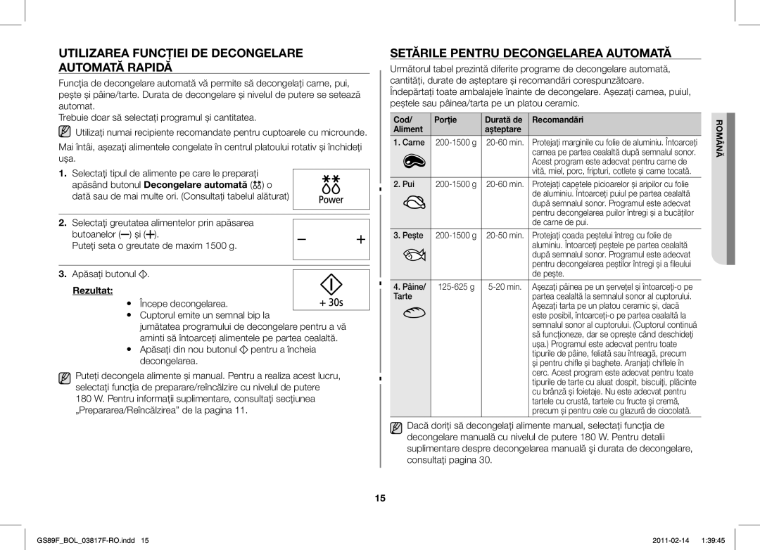 Samsung GS89F-1S/BOL manual Utilizarea Funcţiei DE Decongelare Automată Rapidă, Setările Pentru Decongelarea Automată 