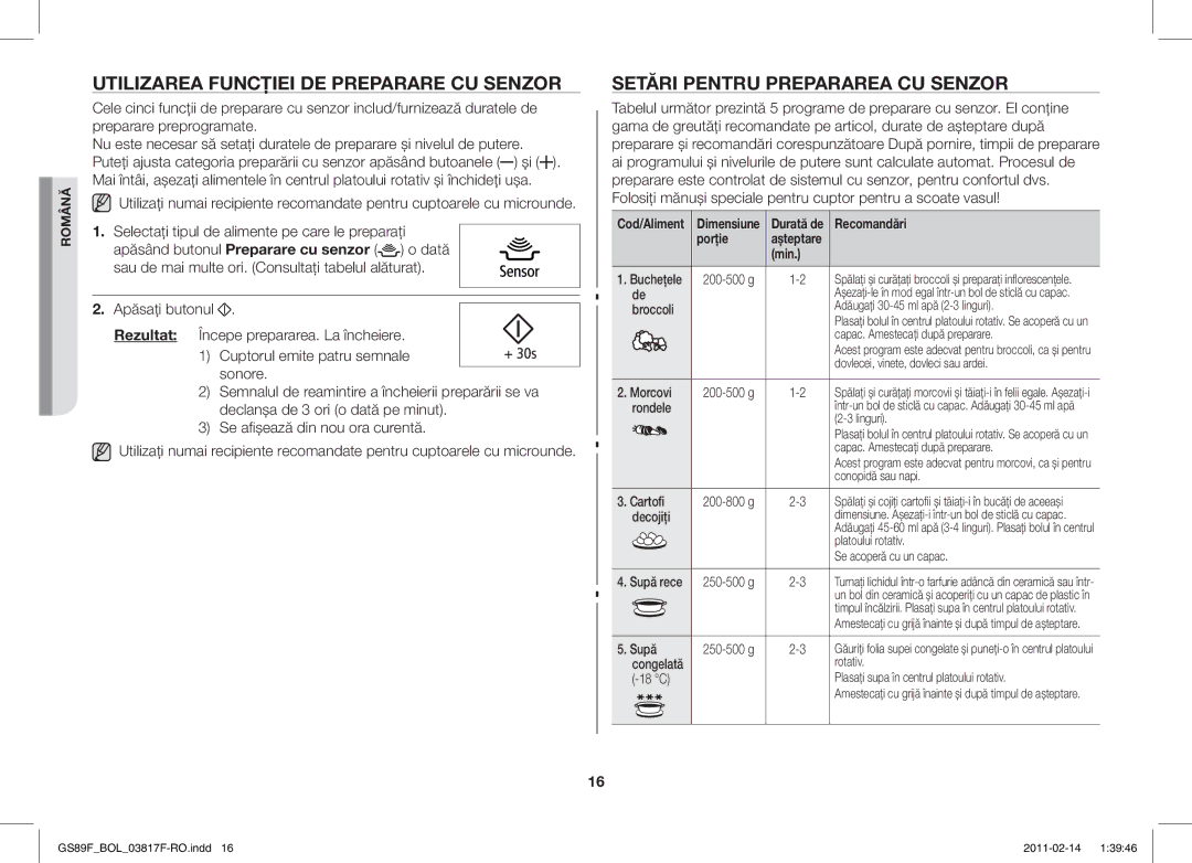 Samsung GS89F-1S/BOL manual Utilizarea Funcţiei DE Preparare CU Senzor, Setări Pentru Prepararea CU Senzor 