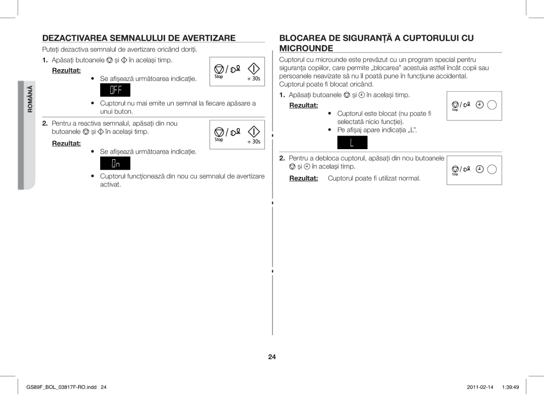 Samsung GS89F-1S/BOL manual Dezactivarea Semnalului DE Avertizare, Blocarea DE Siguranţă a Cuptorului CU Microunde 