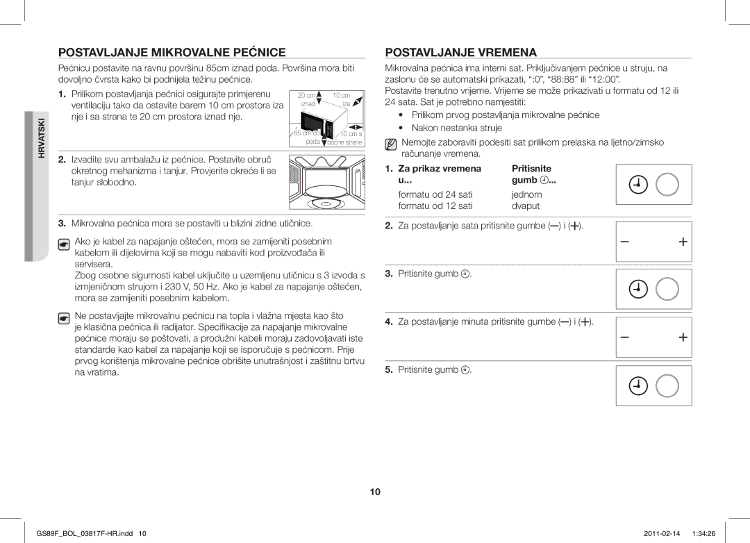 Samsung GS89F-1S/BOL manual Postavljanje Mikrovalne Pećnice, Postavljanje Vremena 