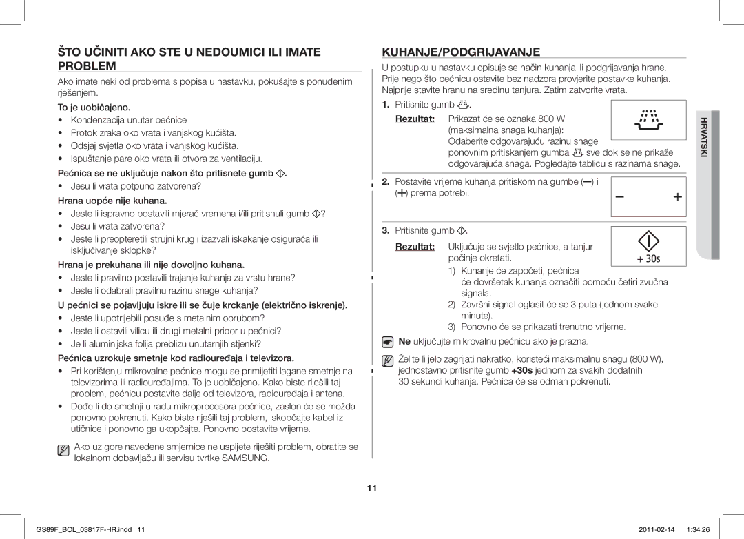 Samsung GS89F-1S/BOL manual ŠTO Učiniti AKO STE U Nedoumici ILI Imate Problem, Kuhanje/Podgrijavanje 