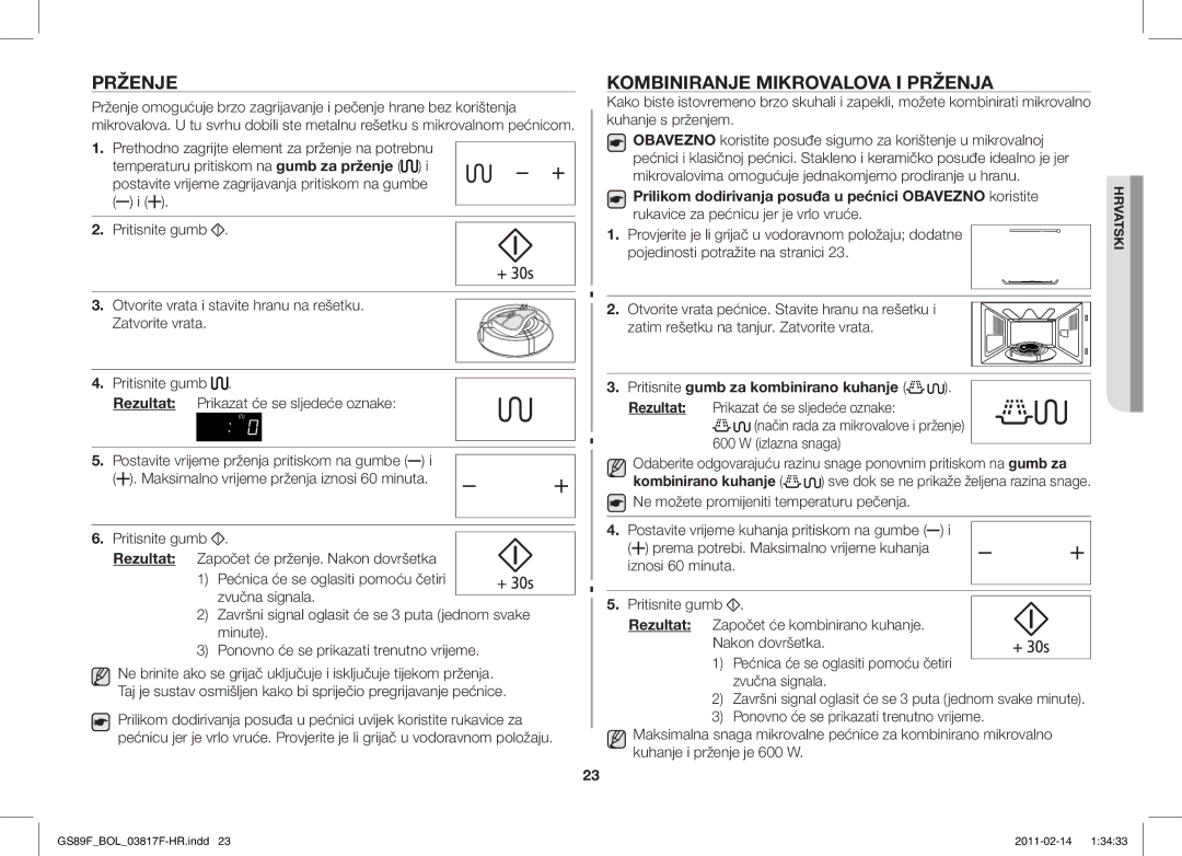 Samsung GS89F-1S/BOL manual Prženje, Kombiniranje Mikrovalova I Prženja, Pritisnite gumb za kombinirano kuhanje 