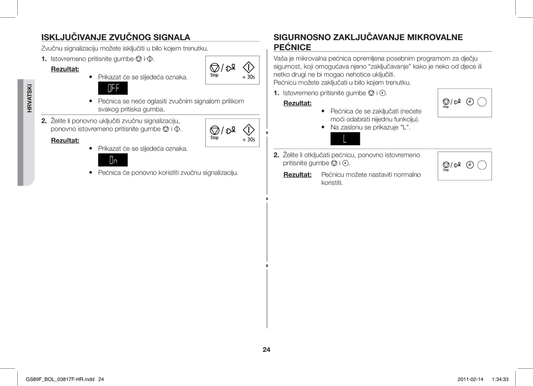 Samsung GS89F-1S/BOL manual Isključivanje Zvučnog Signala, Sigurnosno Zaključavanje Mikrovalne Pećnice 