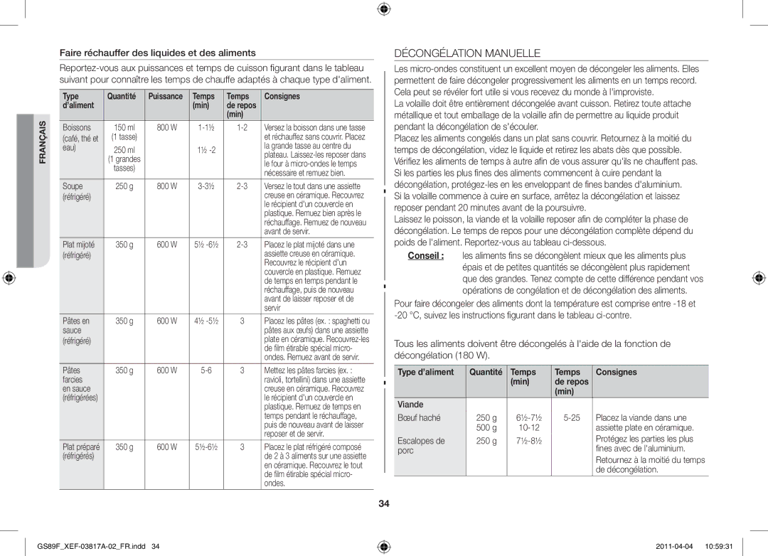 Samsung GS89F-1SP/XEF manual Décongélation Manuelle, Faire réchauffer des liquides et des aliments, Conseil 