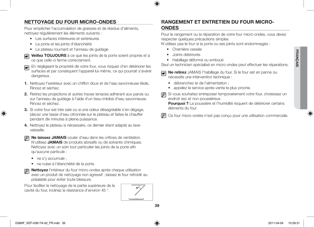 Samsung GS89F-1SP/XEF manual Nettoyage du four micro-ondes, Rangement et entretien du four micro- ondes 